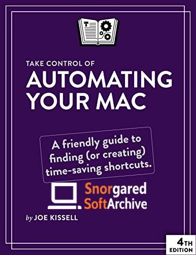 Take Control of Automating Your Mac, 4th Edition