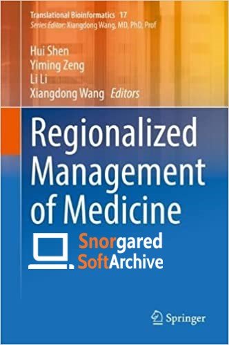 Regionalized Management of Medicine