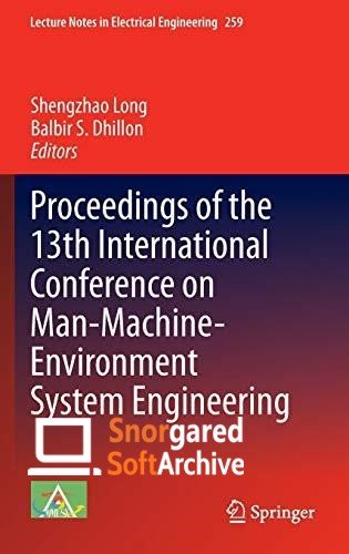 Proceedings of the 13th International Conference on Man-Machine-Environment System Engineering