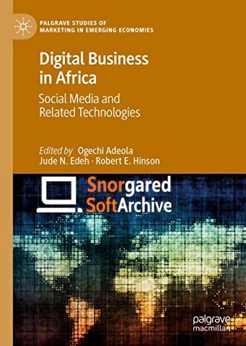 Digital Business in Africa: Social Media and Related Technologies