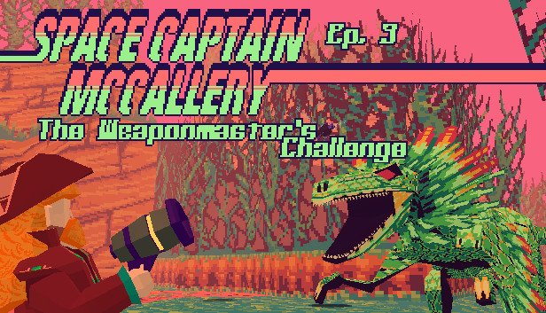 Space Captain McCallery Episode 3 The Weaponmasters Challenge-DARKZER0