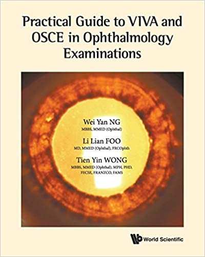 Practical Guide To Viva and Osce in Ophthalmology Examinations 1st Edition