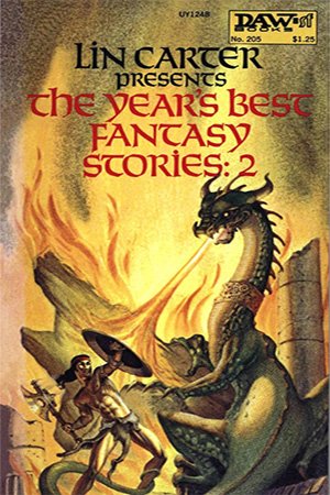 The Year's Best Fantasy Stories: 2