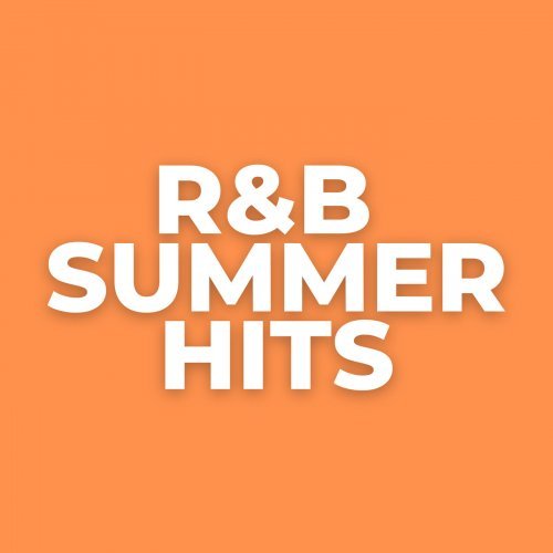 VA - R&amp;B Summer Hits (2022)