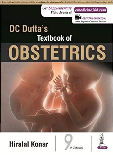 DC Dutta's Textbook of Obstetrics: Including Perinatology and Contraception 9th Edition