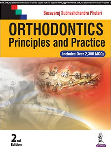 Orthodontics, Principles and Practice 2nd Edition