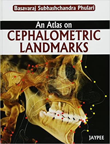 An Atlas on Cephalometric Landmarks 1st Edition