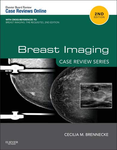 Breast Imaging: Case Review Series, 2nd Edition