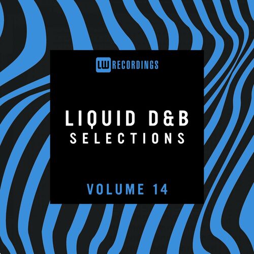 VA - Liquid Drum &amp; Bass Selections Vol.14 (2022)