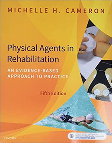 Physical Agents in Rehabilitation An Evidence-Based Approach to Practice 5th Edition