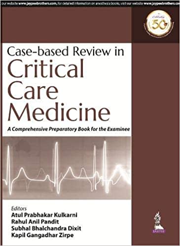 Case-Based Review in Critical Care Medicine 1st Edition