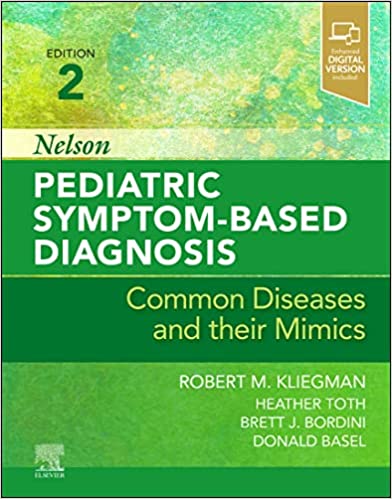 Nelson Pediatric Symptom-Based Diagnosis 2nd Edition