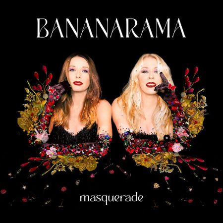 Bananarama - Masquerade (2022) Hi-Res