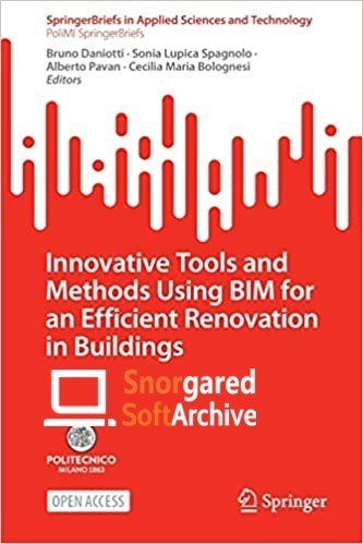 Innovative Tools and Methods Using BIM for an Efficient Renovation in Buildings