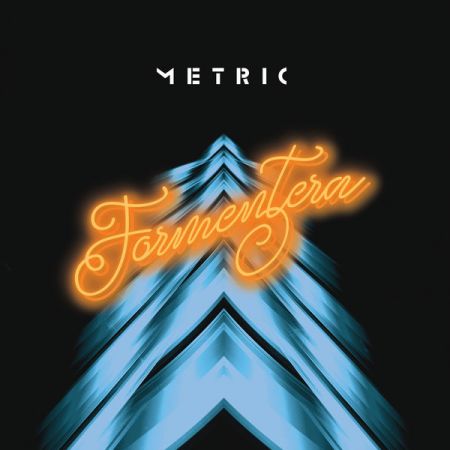 Metric - Formentera (2022) (Hi-Res) FLAC/MP3
