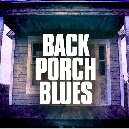 VA - Back Porch Blues (2014)