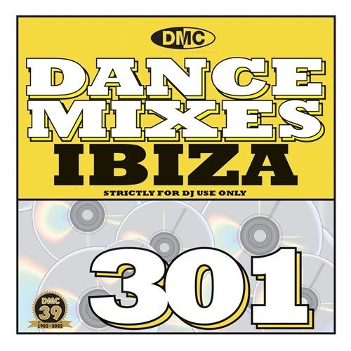 VA - DMC Dance Mixes 301 Ibiza (2022)