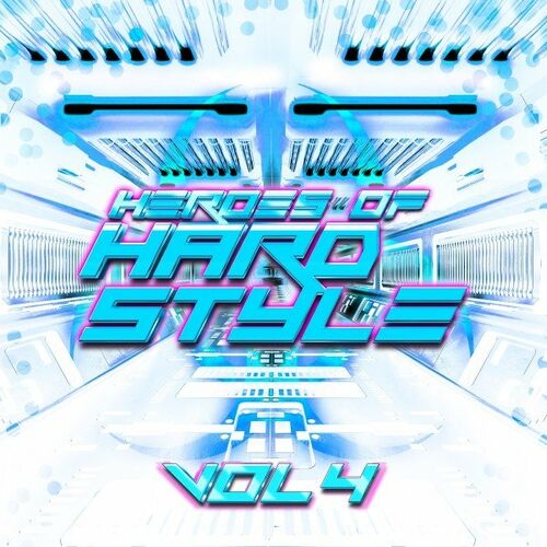 Various Artists - Heroes of Hardstyle Vol.4 (2022)