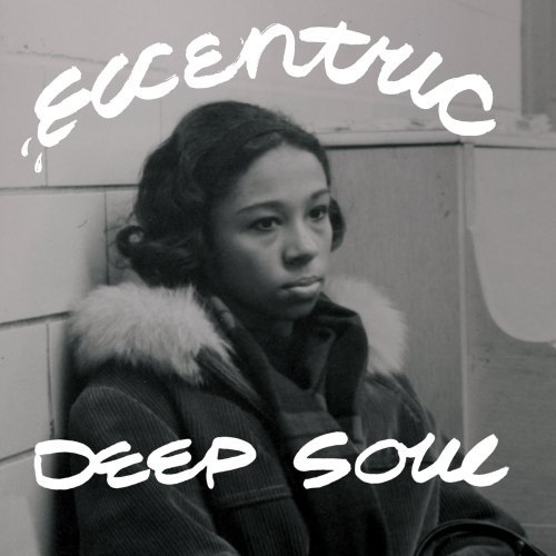 VA - Eccentric Deep Soul (2022)