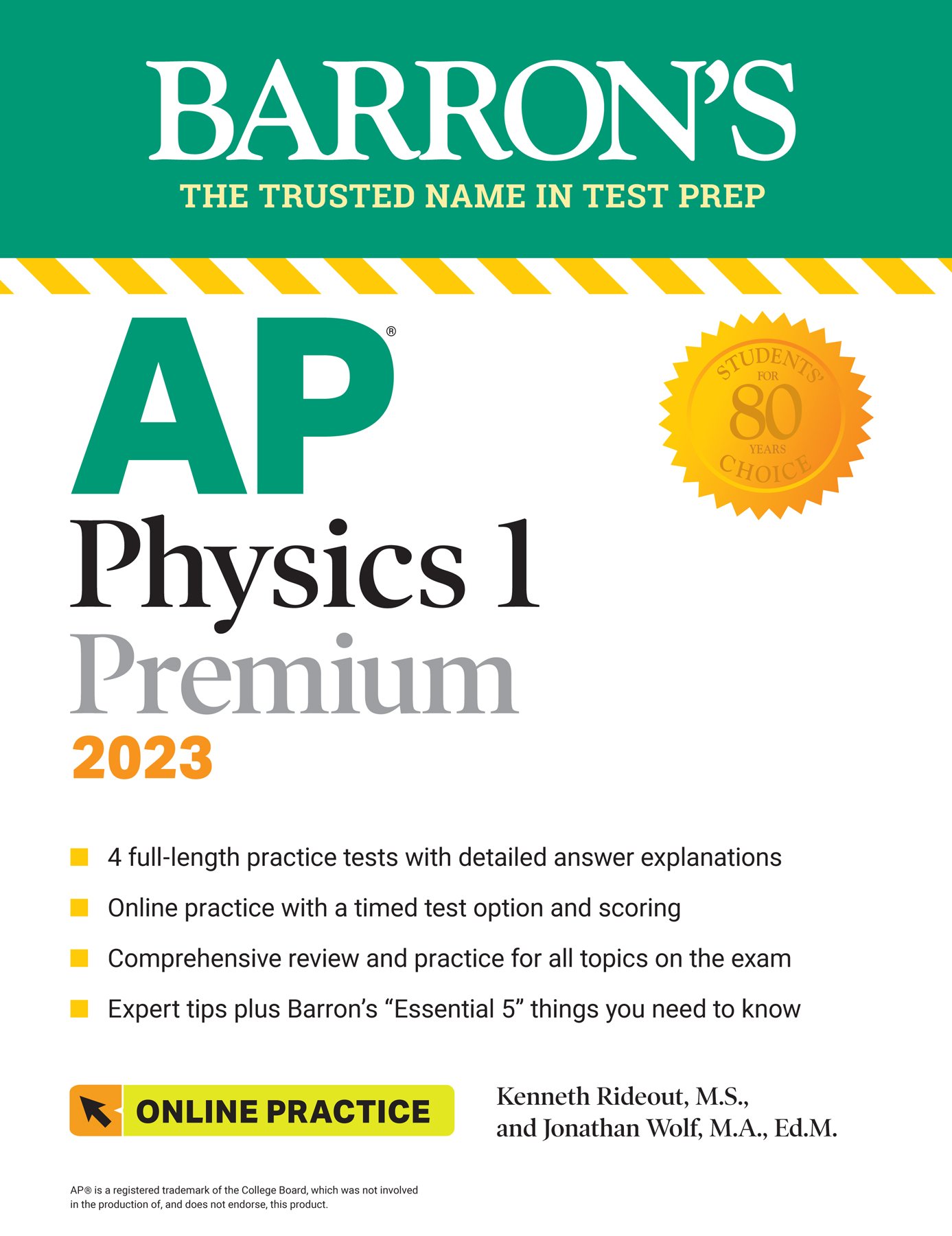 AP Physics 1 Premium, 2023 4 Practice Tests + Comprehensive Review