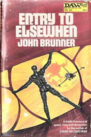 Entry to Elsewhen by John Brunner