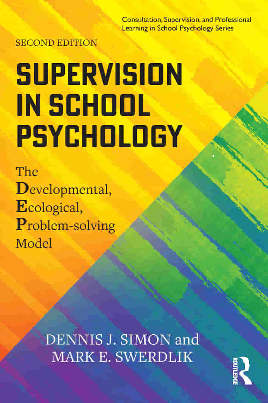 supervision in school psychology the developmental ecological problem solving model