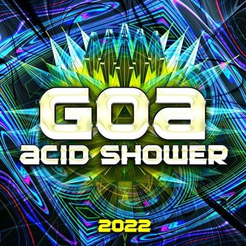 Various Artists - Goa Acid Shower 2022 (2022)