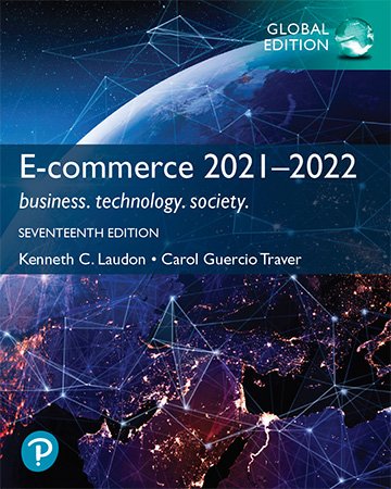 E-commerce 2021–2022: business. technology. society, 17th Edition