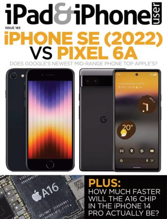 iPad &amp; iPhone User - Issue 183, 2022