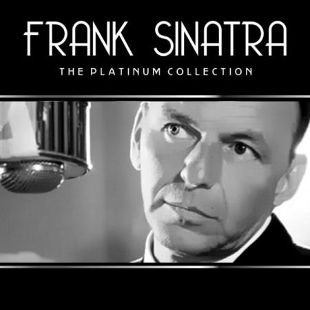 Frank Sinatra - Frank Sinatra: The Platinum Collection (2012)