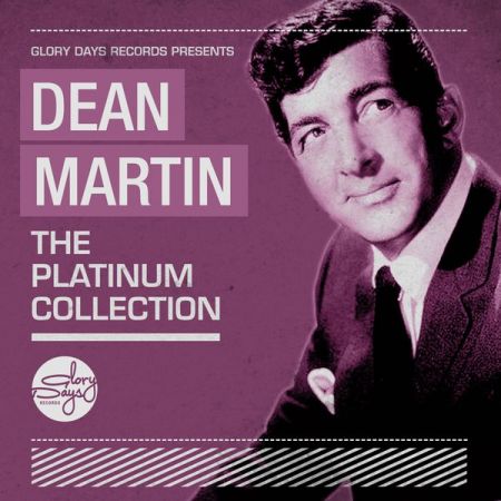 Dean Martin - The Platinum Collection (2016)