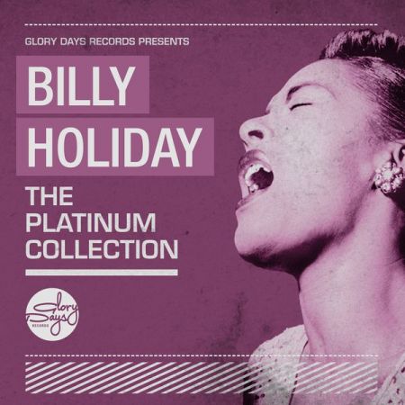 Billie Holiday - The Platinum Collection (2017) FLAC/MP3