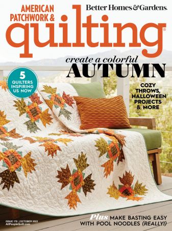 American Patchwork &amp; Quilting - October 2022