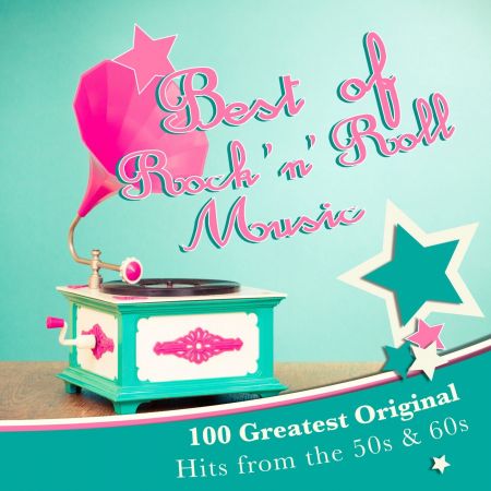 VA - Best of Rock 'n' Roll Music: 100 Greatest Original Hits from the 50s &amp; 60s (2016)