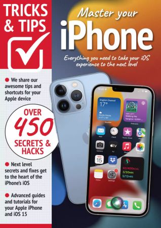 iPhone, Tricks And Tips - 11th Edition 2022