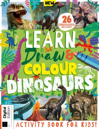 Learn, Draw &amp; Colour Dinosaurs - First Edition 2022