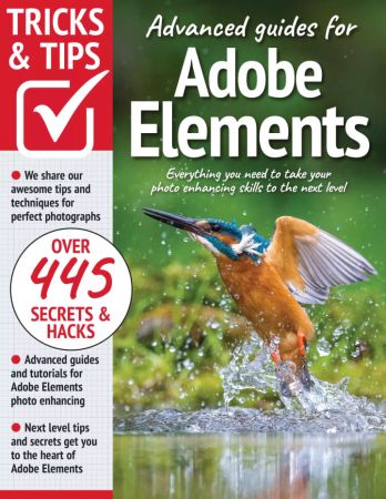 Adobe Elements, tricks and tips - 11th Edition 2022