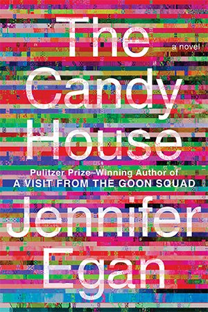 The Candy House: A Novel