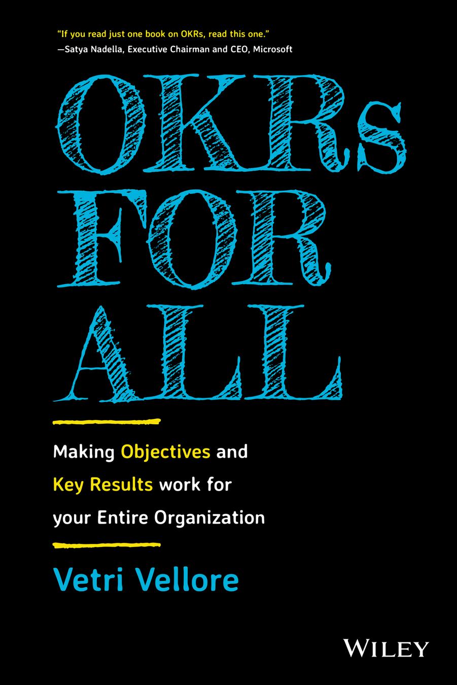 Download OKRs for All: Making Objectives and Key Results Work for your