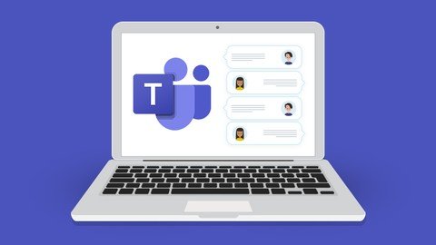 Microsoft Teams For Beginners - Comprehensive Teams Course