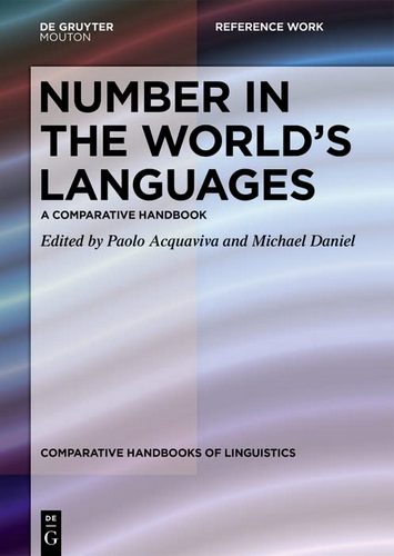 Number in the world's languages: A Comparative Handbook