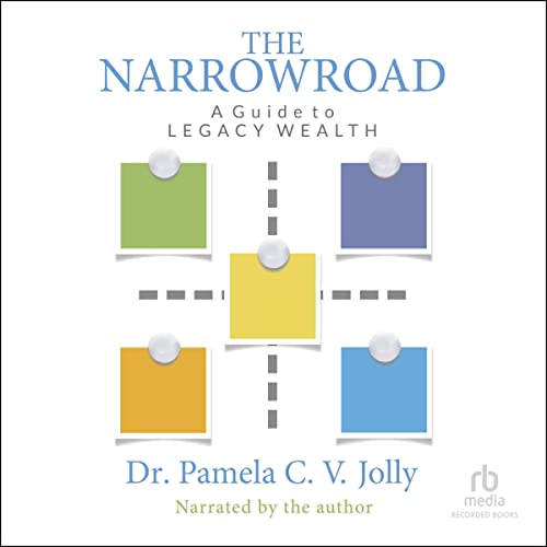 The Narrow Road: A Guide to Legacy WealthAudiobook