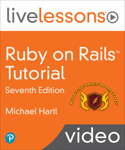 LiveLesson - Ruby on Rails Tutorial, Seventh Edition | SoftArchive