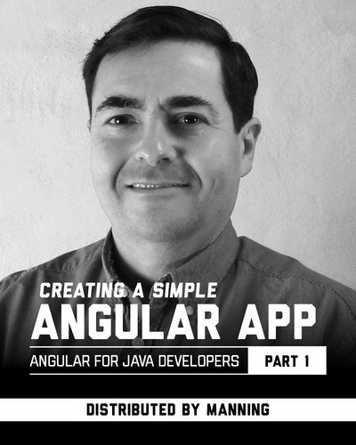 Creating a Simple Angular App (Angular for Java Developers - Part 1)