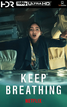 Keep Breathing S01 1080p NF WEB-DL DDP5.1 Atmos HDR HEVC H265-SMURF