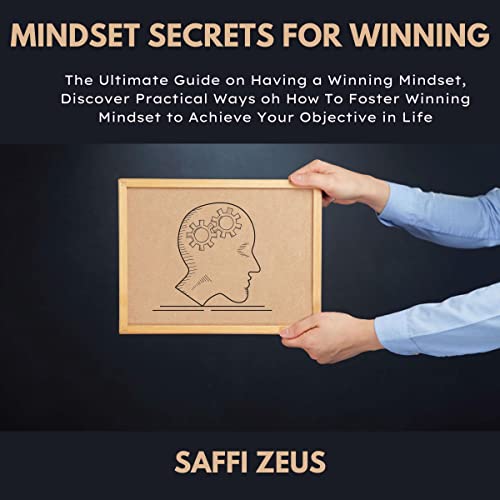 Mindset Secrets for Winning (Saffi Zeus)Audiobook