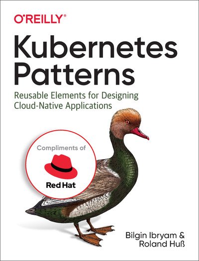 Kubernetes Patterns: Wiederverwendbare Muster zum Erstellen von Cloud-nativen Anwendungen (True MOBI)