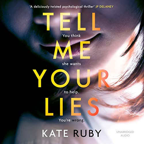 Tell Me Your LiesAudiobook