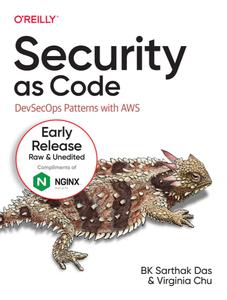 Security as Code (3rd Early Release)