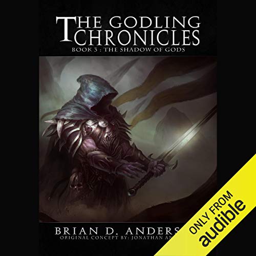 The Shadow of Gods: The Godling Chronicles, Book 3Audiobook